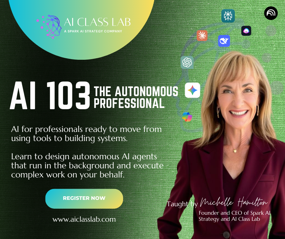 AI 103: The Autonomous Professional
